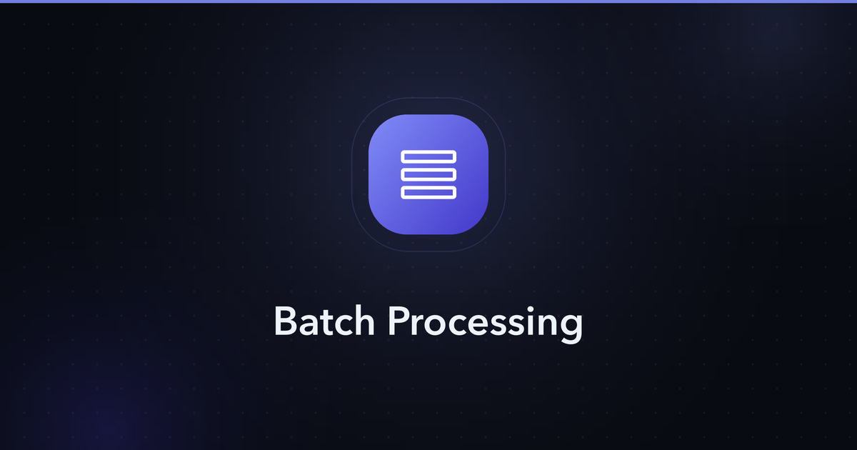 Batch Processing — workflow guide cover image