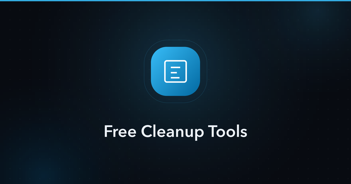 Free Cleanup Tools — guide cover image