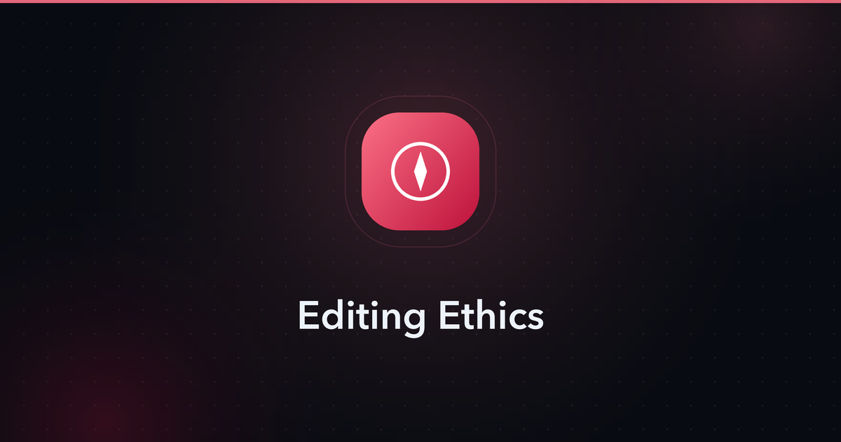 Editing Ethics — ethics discussion cover image