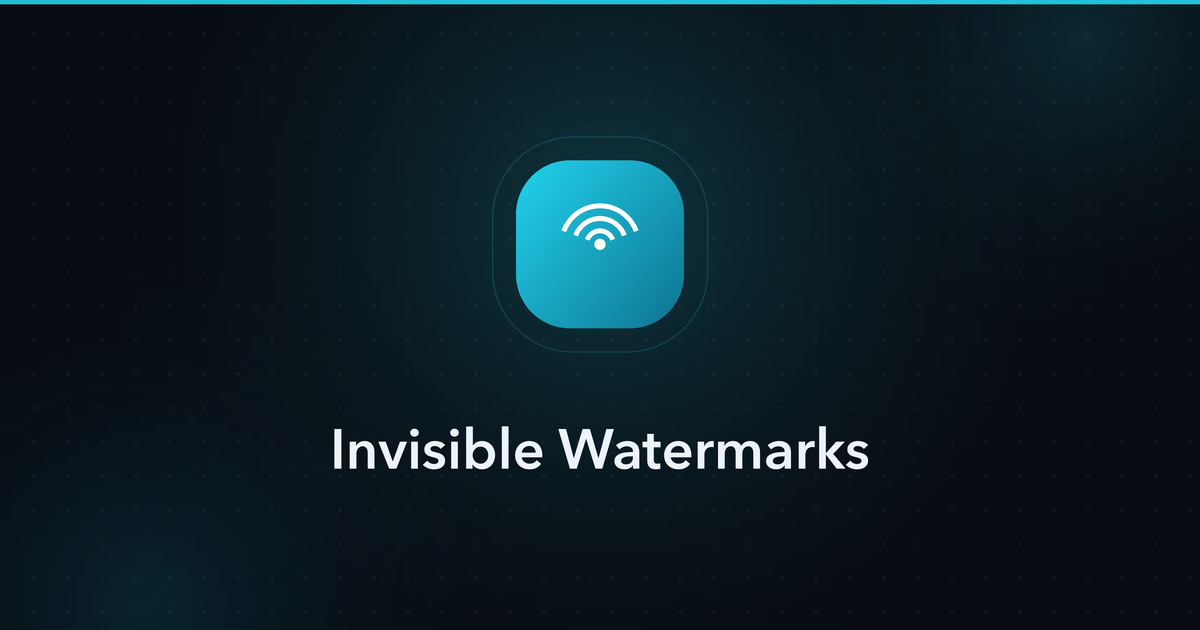 Invisible Watermarks — standards explainer cover image