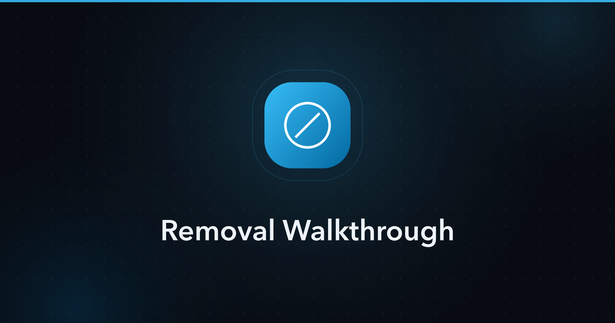 Removal Walkthrough — guide cover image